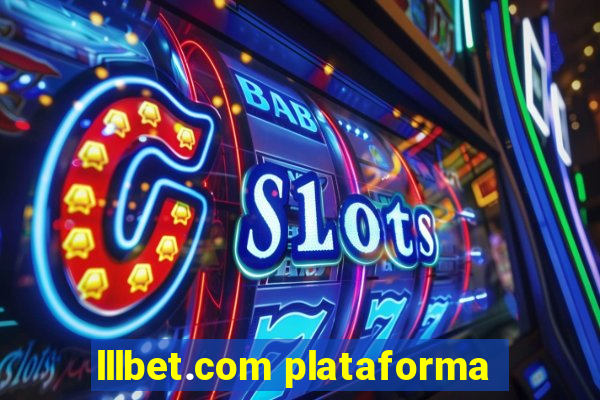 lllbet.com plataforma